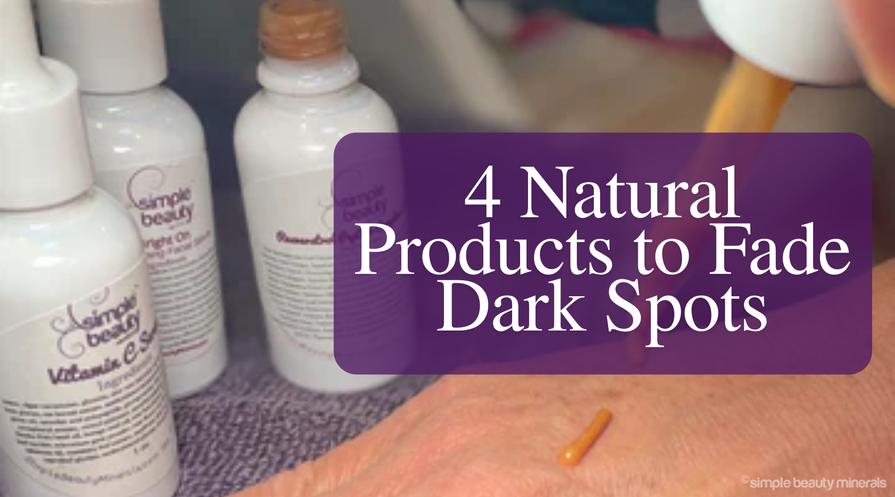 bottles of facial serums to fade dark spots.