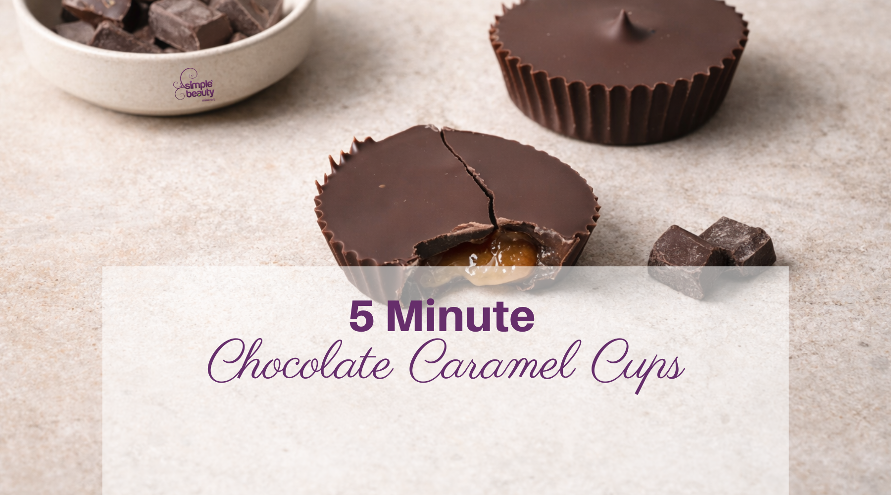 decadent healthy chocolate caramel cups.