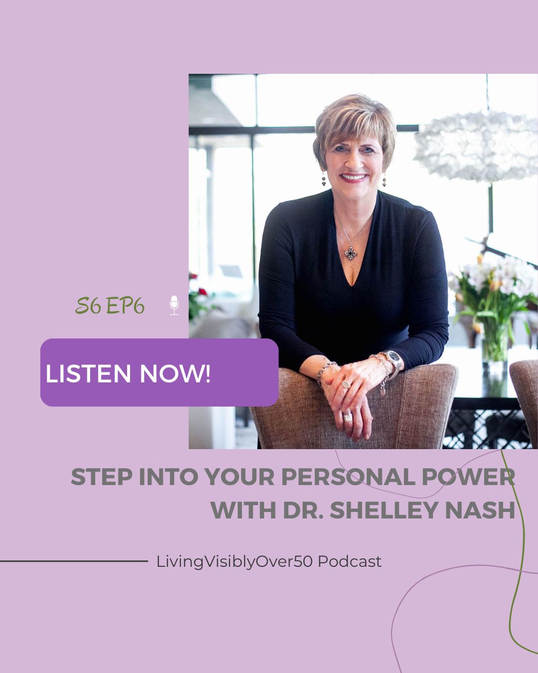 Living Visibly Over 50 podcast women
