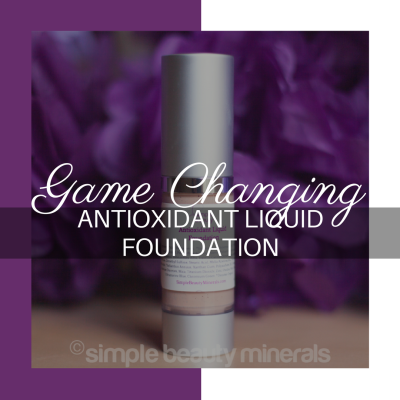 Game Changing Antioxidant Liquid Foundation