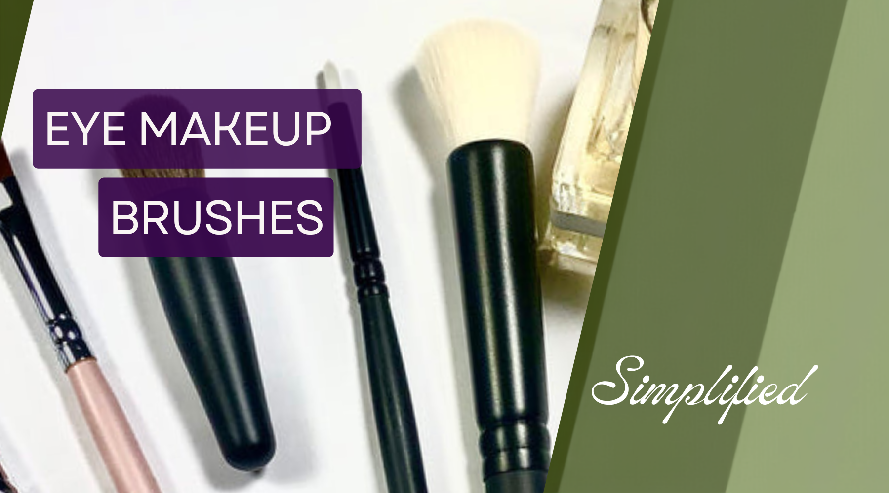 eye makeup brushes simplified 