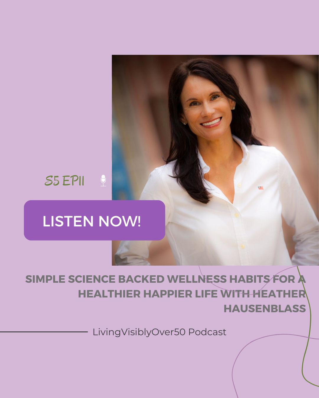 over 50 podcast science based wellness 