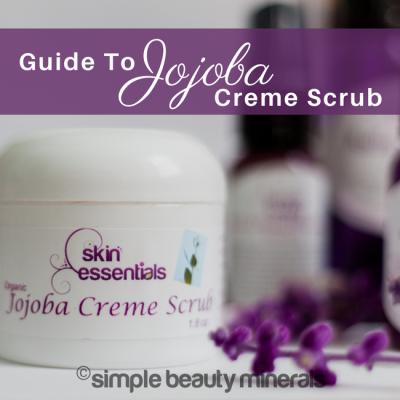 Guide To Jojoba Creme Scrub