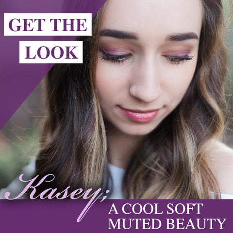 Get The Look - Kasey; A Cool Soft-Muted Beauty