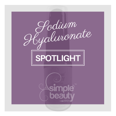 Sodium Hyaluronate Spotlight