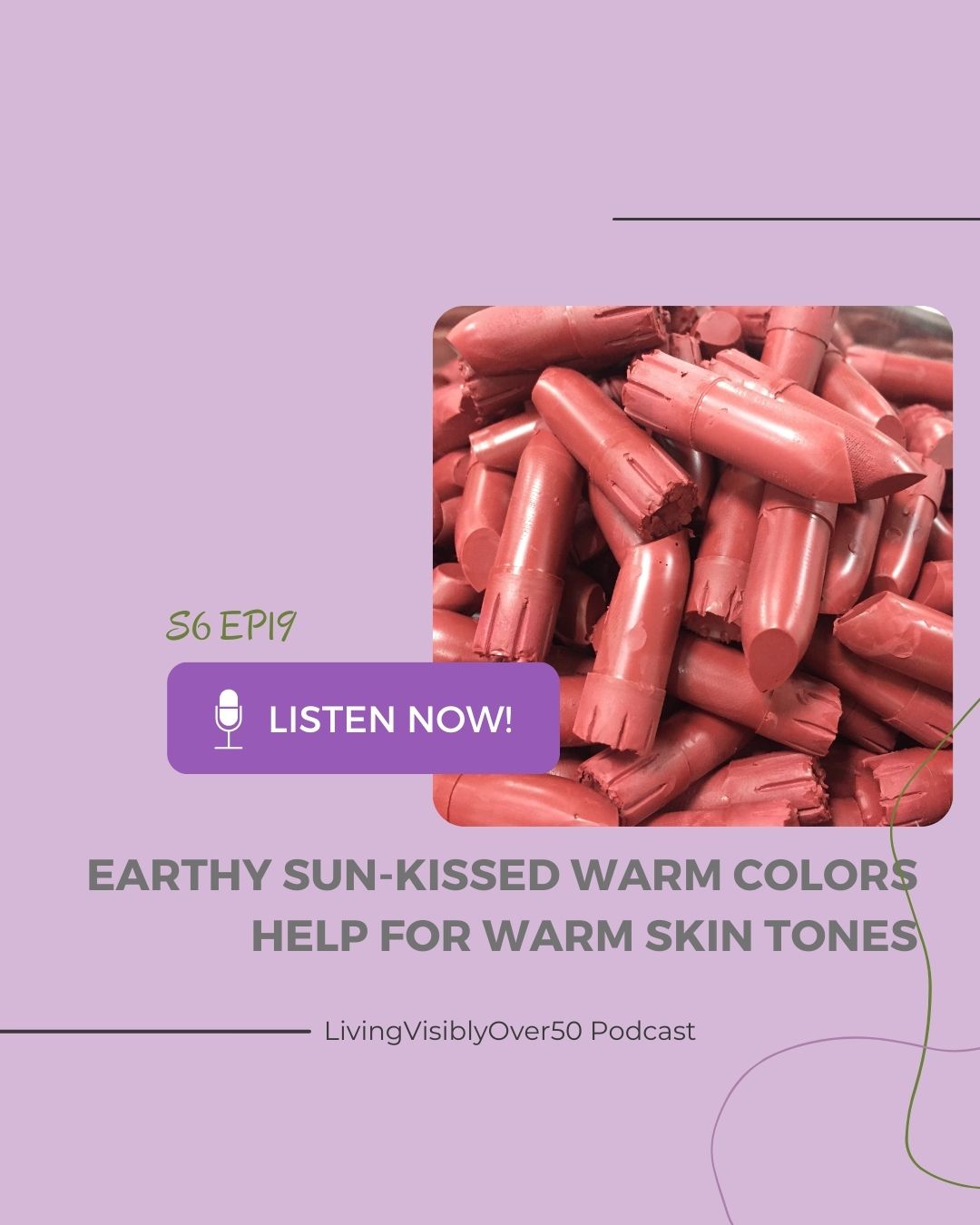 living visibly over 50 podcast beauty and style