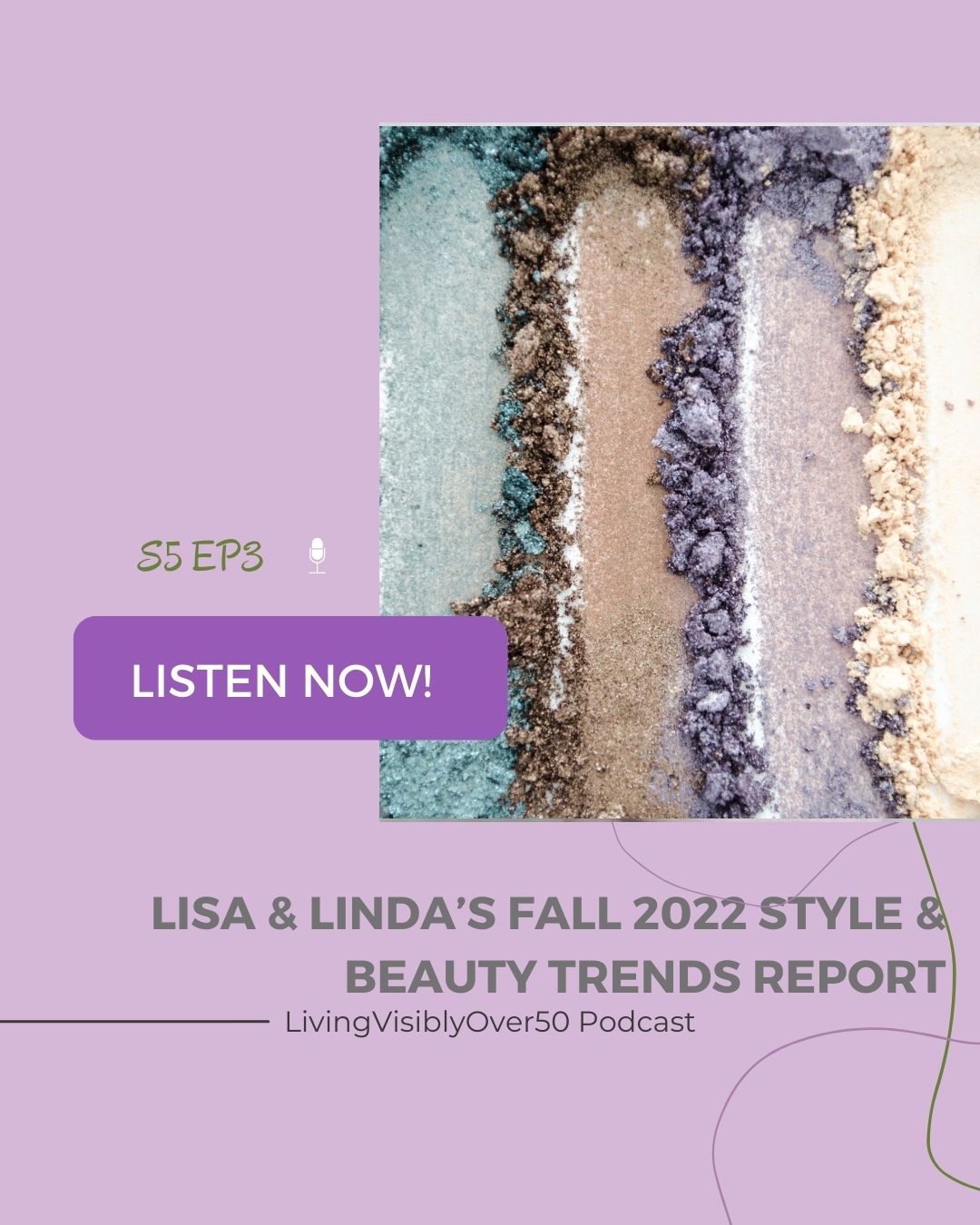 podcast living visibly over 50 fall winter 2022 trends report