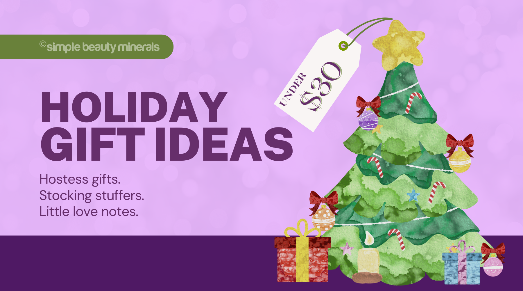 Holiday Gift Ideas | Tree with gifts | Under $30
