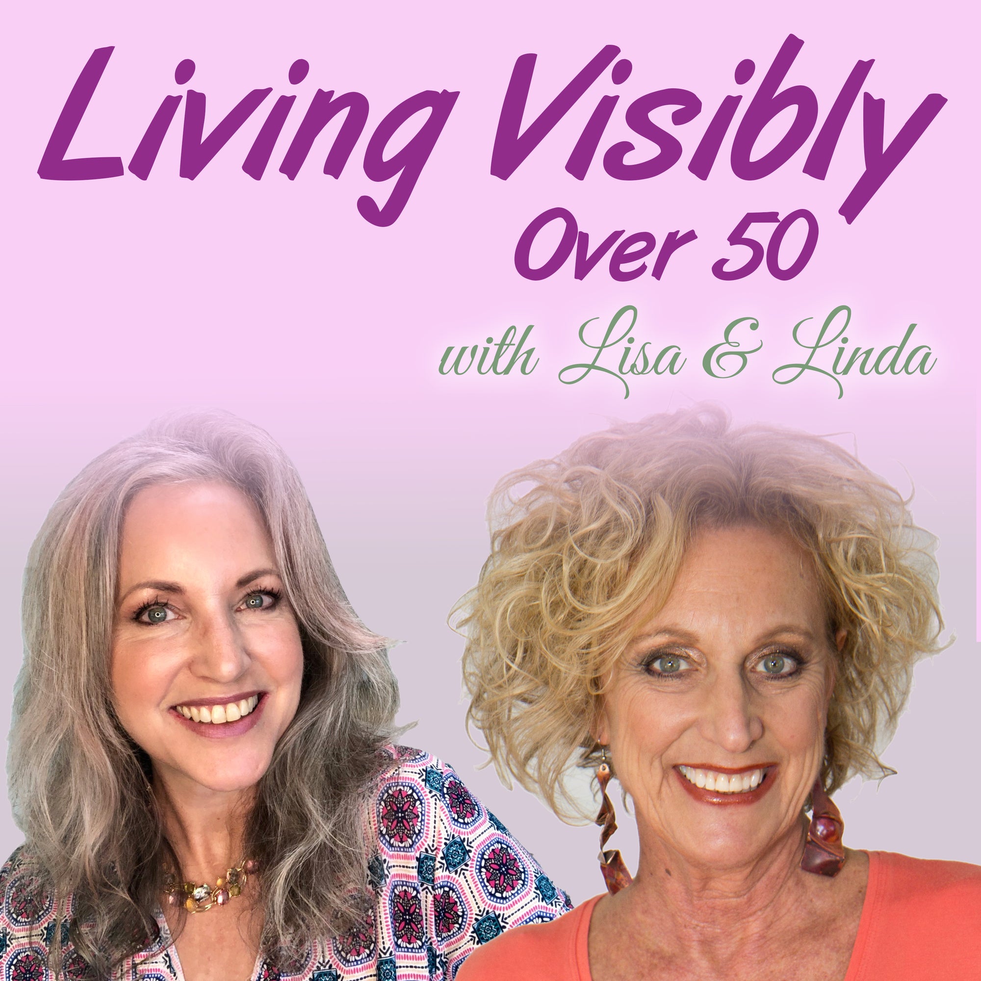 living-visibly-over-50-podcast